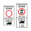entry to pedestrian zone restricted sign
