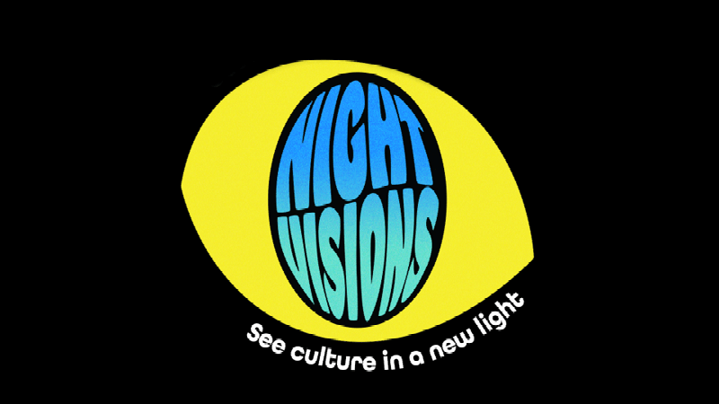 Night Visions - see culture in a new light