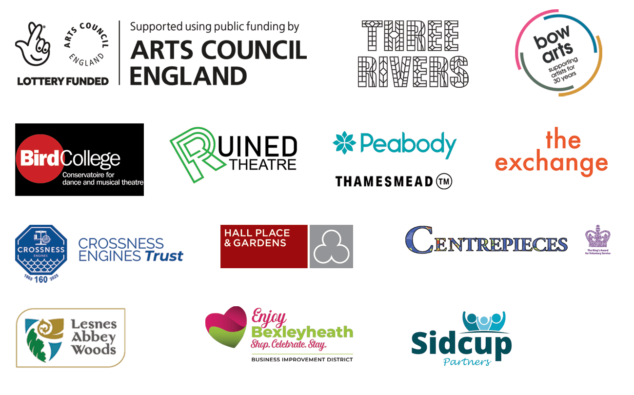 Image showing logos of Arts Council, Three Rivers, Bow Arts, Bird College, Ruined Theatre, Peabody, The Exchange, Crossness, Hall Place, Centrepieces, LesnesAbbey, Bexleyheath BID, and Sidcup Partners