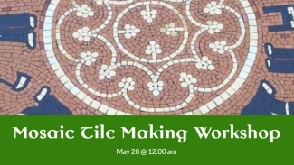 Mosaic Tile Making Workshop
