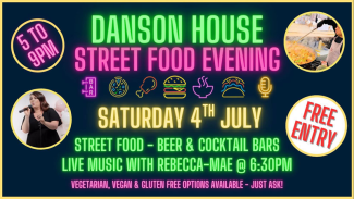 Danson House Street Food Evening