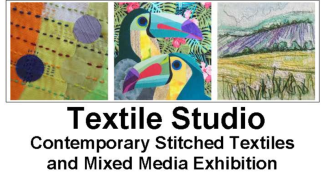 Textile Studio: Contemporary Stitched Textiles and Mixed Media Exhibition